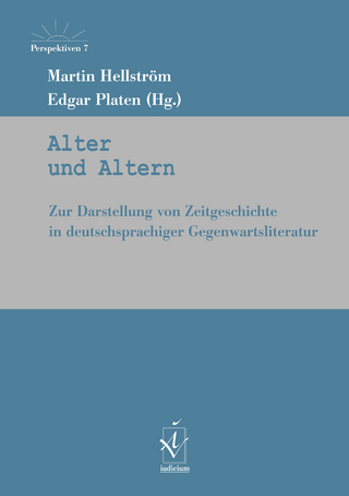 Alter und Altern - Martin Hellström; Edgar Platen