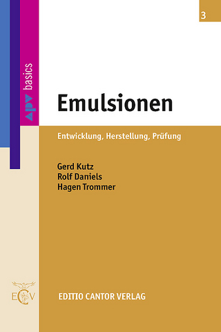 Emulsionen - G. Kutz; R. Daniels; H. Trommer; apv