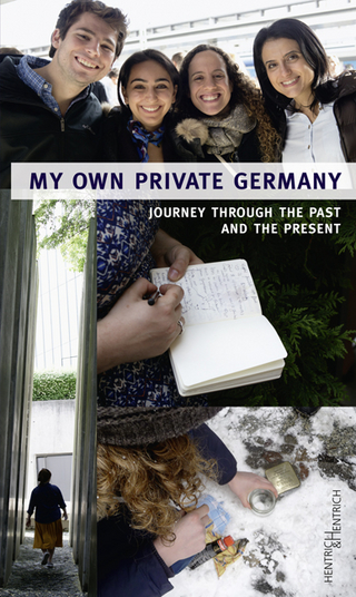 My own private Germany - Dagmar Pruin; Anja Siegemund