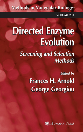 Directed Enzyme Evolution - Frances H. Arnold; George Georgiou