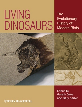 Living Dinosaurs - Dr. Gareth Dyke; Gary Kaiser