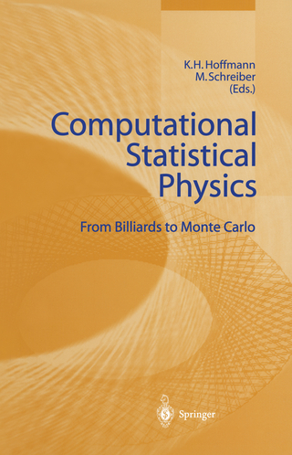 Computational Statistical Physics - K.-H. Hoffmann; Michael Schreiber