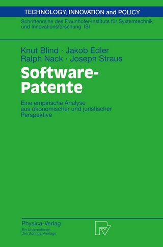 Software-Patente - Knut Blind; Jakob Edler; Ralph Nack; Joseph Straus