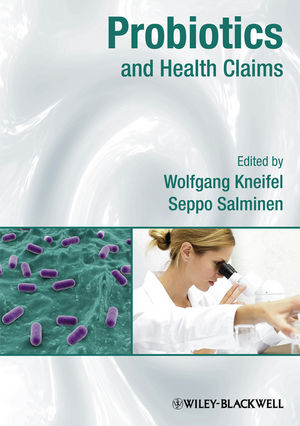 Probiotics and Health Claims - Wolfgang Kneifel; Seppo Salminen