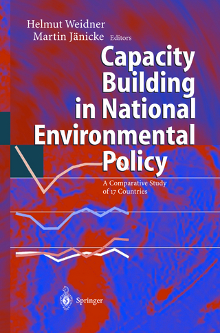 Capacity Building in National Environmental Policy - Helmut Weidner; Martin Jänicke
