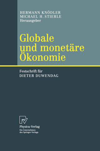 Globale und monetäre Ökonomie - Hermann Knödler; Michael H. Stierle