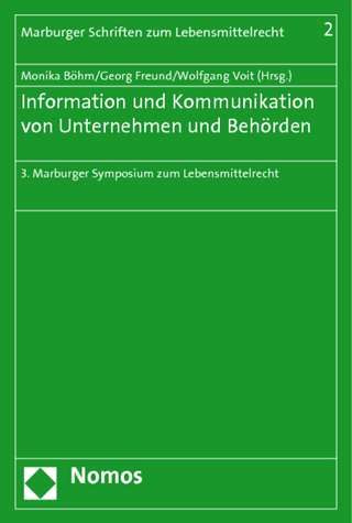 Information und Kommunikation von Unternehmen und Behörden - Monika Böhm; Georg Freund; Wolfgang Voit
