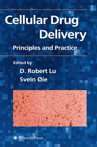 Cellular Drug Delivery - D. Robert Lu; Svein Oie