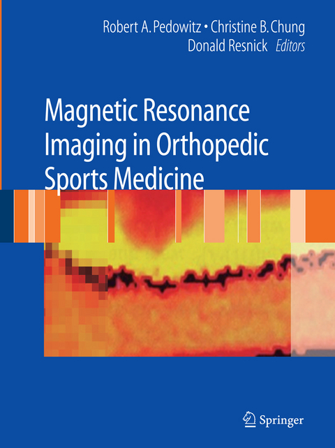 Magnetic Resonance Imaging in Orthopedic Sports Medicine - 