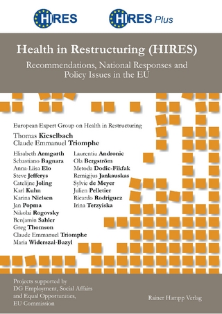 Health in Restructuring (HIRES) - Thomas Kieselbach; Claude Emmanuel Triomphe