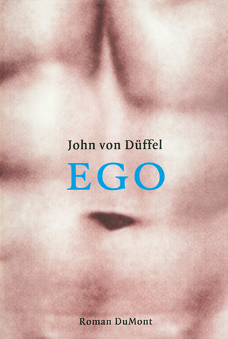Ego - John von Düffel; John von Düffel