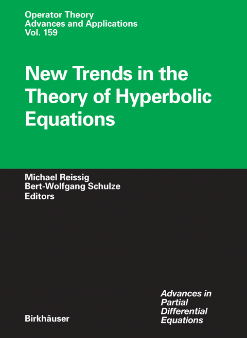 New Trends in the Theory of Hyperbolic Equations - 