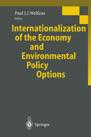 Internationalization of the Economy and Environmental Policy Options - Paul J.J. Welfens