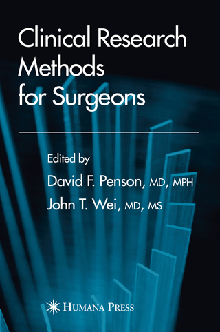 Clinical Research Methods for Surgeons - David F. Penson