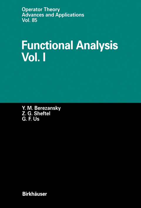 Functional Analysis - Yurij M. Berezansky, Zinovij G. Sheftel, Georgij F. Us