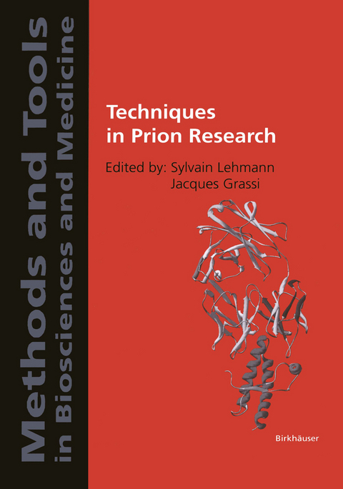 Techniques in Prion Research - 