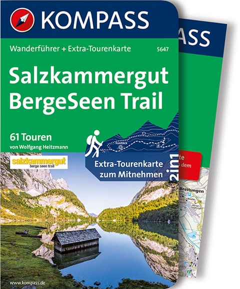 KOMPASS Wanderführer 5647 Salzkammergut BergeSeen Trail - Wolfgang Heitzmann