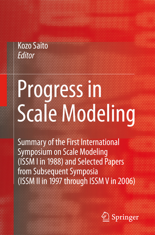 Progress in Scale Modeling - Kozo Saito