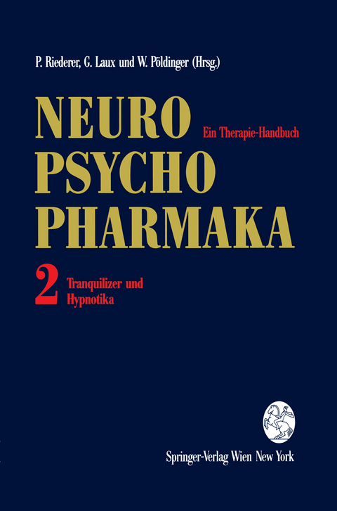 Neuro-Psychopharmaka Ein Therapie-Handbuch - 