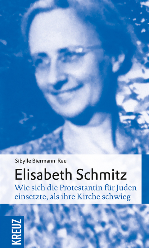 Elisabeth Schmitz - Sibylle Biermann-Rau
