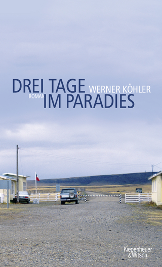 Drei Tage im Paradies - Werner Köhler