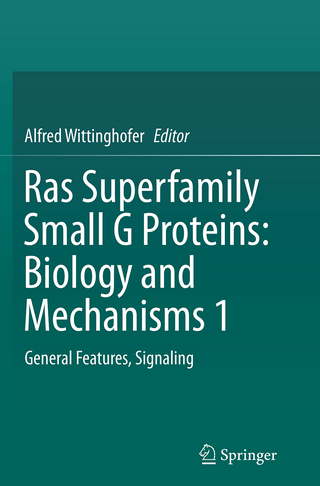 Ras Superfamily Small G Proteins: Biology and Mechanisms 1 - Alfred Wittinghofer
