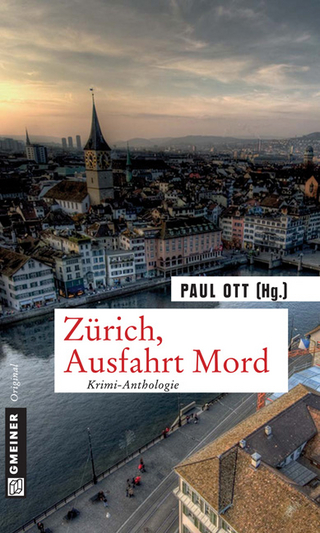 Zürich, Ausfahrt Mord - Paul Ott
