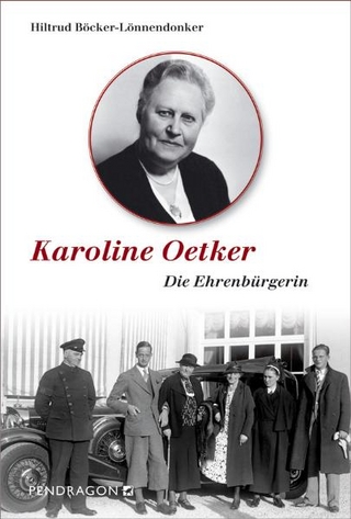 Karoline Oetker - Hiltrud Böcker-Lönnendonker