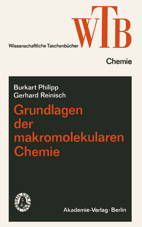 Grundlagen der makromolekularen Chemie - Burkart Philipp