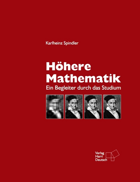 Höhere Mathematik - Karlheinz Spindler