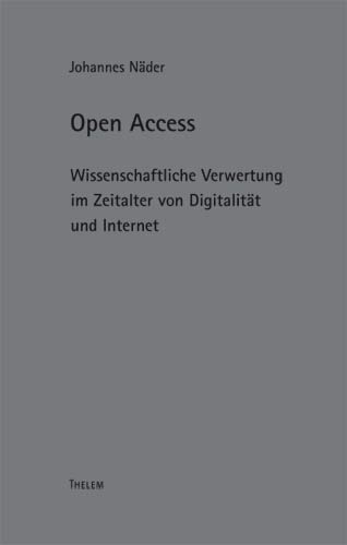 Open Access - Johannes Näder; Walter Schmitz