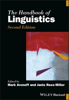 The Handbook of Linguistics - Mark Aronoff; Janie Rees-Miller