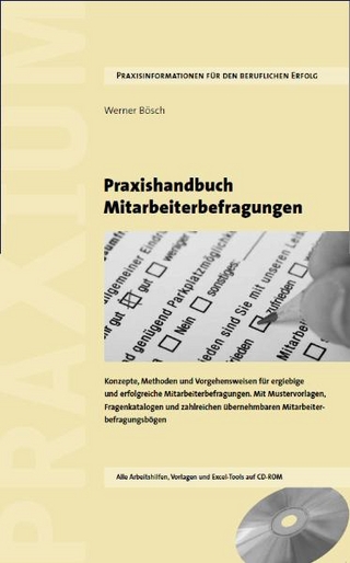Praxishandbuch Mitarbeiterbefragungen - Werner Bösch