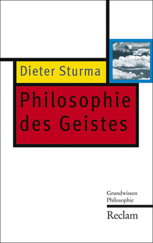 Philosophie des Geistes - Dieter Sturma
