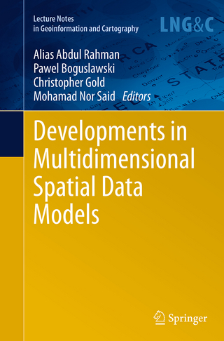 Developments in Multidimensional Spatial Data Models - Alias Abdul Rahman; Pawel Boguslawski; Christopher Gold; Mohamad Nor Said
