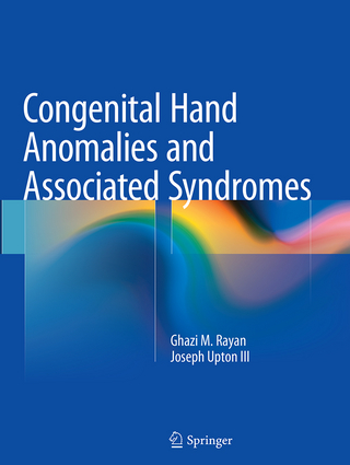 Congenital Hand Anomalies and Associated Syndromes - Ghazi M. Rayan; Joseph Upton III
