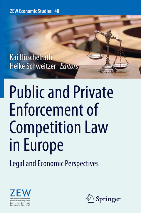 Public and Private Enforcement of Competition Law in Europe - 