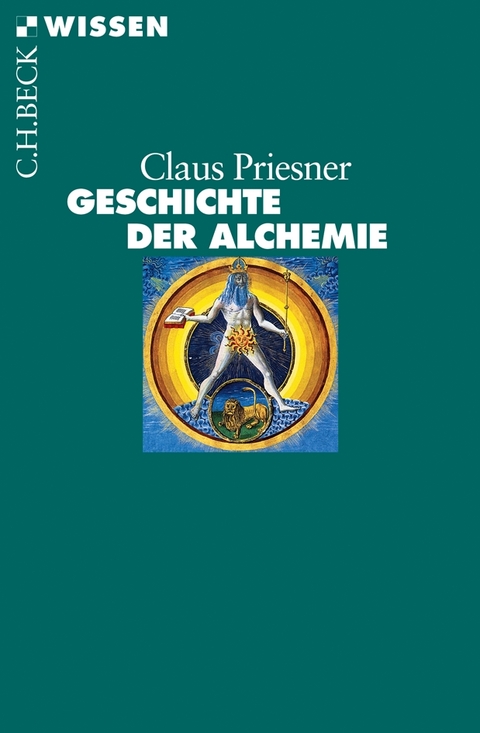 Geschichte der Alchemie - Claus Priesner