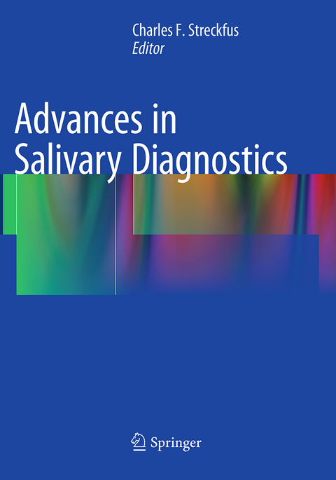 Advances in Salivary Diagnostics - 