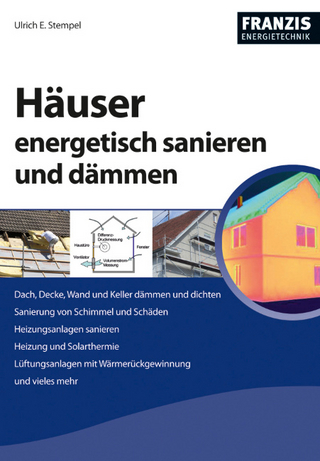 Häuser energetisch sanieren und dämmen - Ulrich E Stempel