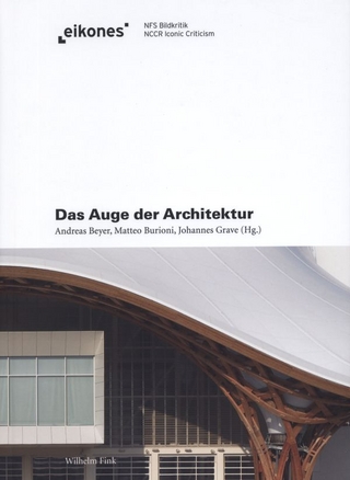 Das Auge der Architektur - Andreas Beyer; Johannes Grave; Matteo Burioni