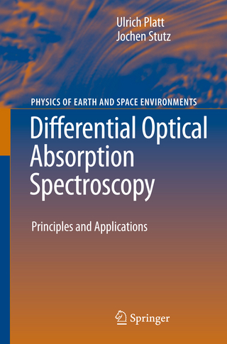 Differential Optical Absorption Spectroscopy - Ulrich Platt; Jochen Stutz