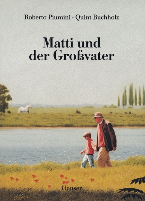 Matti und der Großvater - Roberto Piumini
