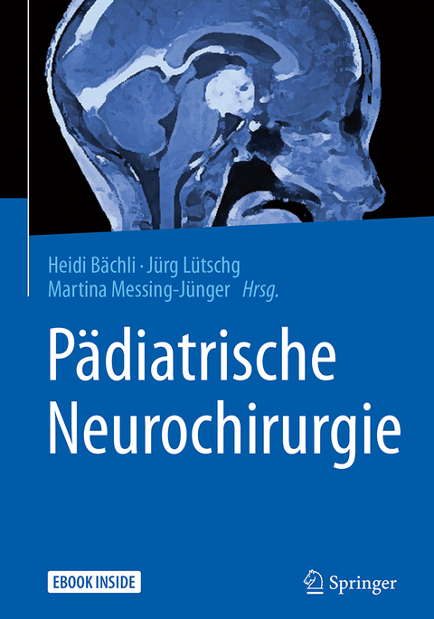 Pädiatrische Neurochirurgie - 