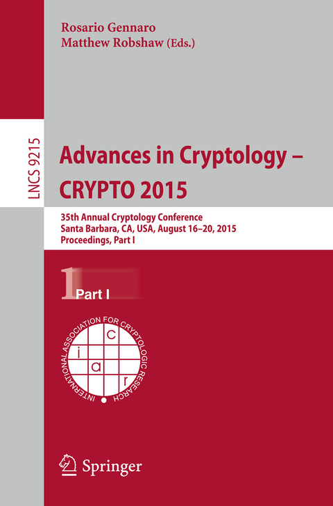 Advances in Cryptology -- CRYPTO 2015 - 