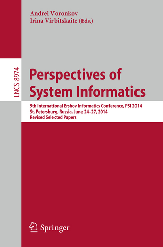 Perspectives of System Informatics - Andrei Voronkov; Irina Virbitskaite