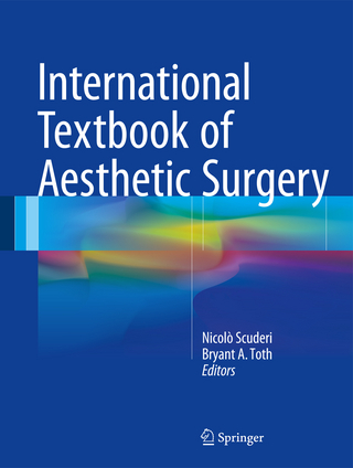 International Textbook of Aesthetic Surgery - Nicolò Scuderi; Bryant A. Toth