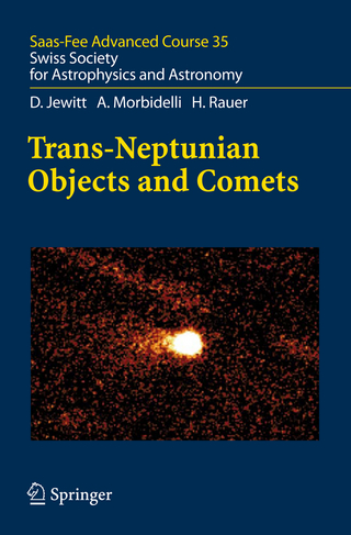 Trans-Neptunian Objects and Comets - D. Jewitt; Kathrin Altwegg; A. Morbidelli; Willy Benz; H. Rauer; Nicolas Thomas