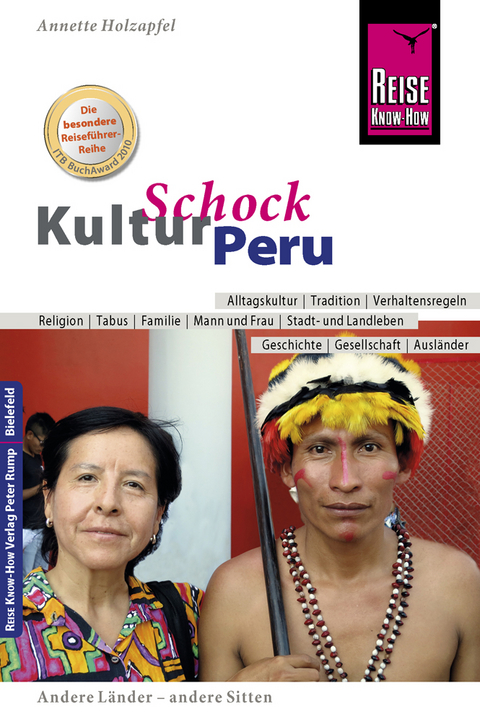 Reise Know-How KulturSchock Peru - Anette Holzapfel
