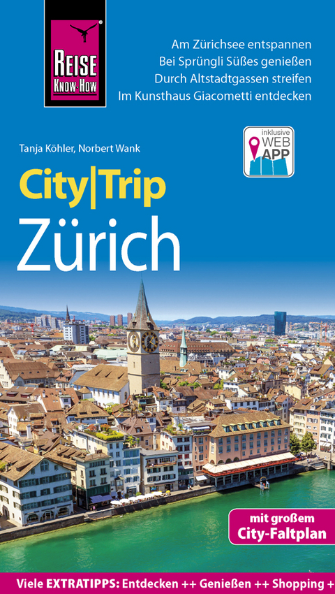 Reise Know-How CityTrip Zürich - Norbert Wank, Tanja Köhler